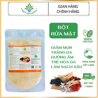 Bột Rửa Mặt Thảo Mộc  500gr- nuôi dưỡng làn da, trắng da, giảm mụn, mờ thâm, làm sạch sâu | Bột Natural