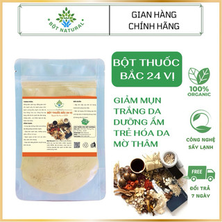 Bột thuốc bắc 24 vị dưỡng da loại đặc biệt - trắng sáng, mềm mịn, giảm mụn, mờ thâm nám | Bột Natural