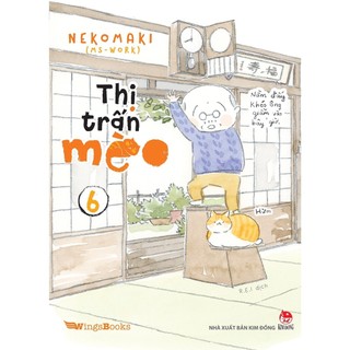 Thị trấn mèo - tập 6 sách kim đồng