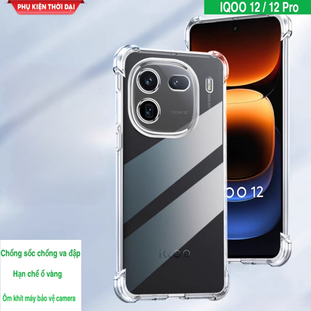 Ốp lưng iQOO 12 / iQOO 13 / iQOO 12 Pro dẻo trong suốt lồi 4 góc hạn chế ố vàng ôm máy