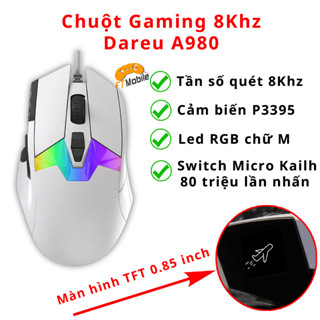Chuột gaming 8Khz Dareu A980 - DAREU A980 GAMING MOUSE chuột Gaming 8000Hz 26000 DPI  cảm biến PAW3395 Led RGB