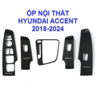ỐP NỘI THẤT TITAN THEO XE HYUNDAI ACCENT 2018 - 2019-2020-2021 2022 2023 2024 HÀNG CHỮ ĐẸP