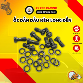 Ốc Dẫn Dầu Kèm Long Đền Gắn Các Loại Heo Nissin Phụ Kiện Xe PKPEE