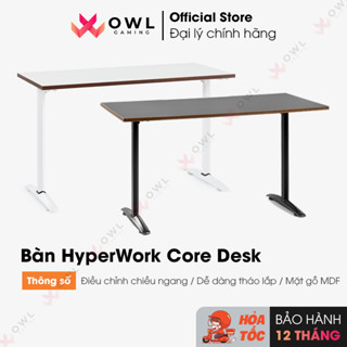 Bàn văn phòng HyperWork Core Desk (Hàng chính hãng)