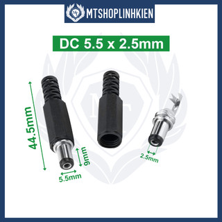 Jack DC Đực 5.5x2.1mm, 5.5x2.5mm Jack nguồn DC