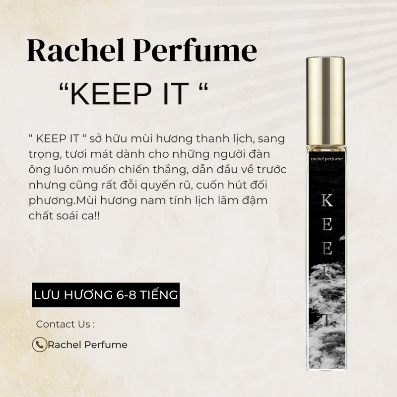 [ Nước Hoa Nam ] Rachel Perfume " Keep It " - 10ml dang xịt
