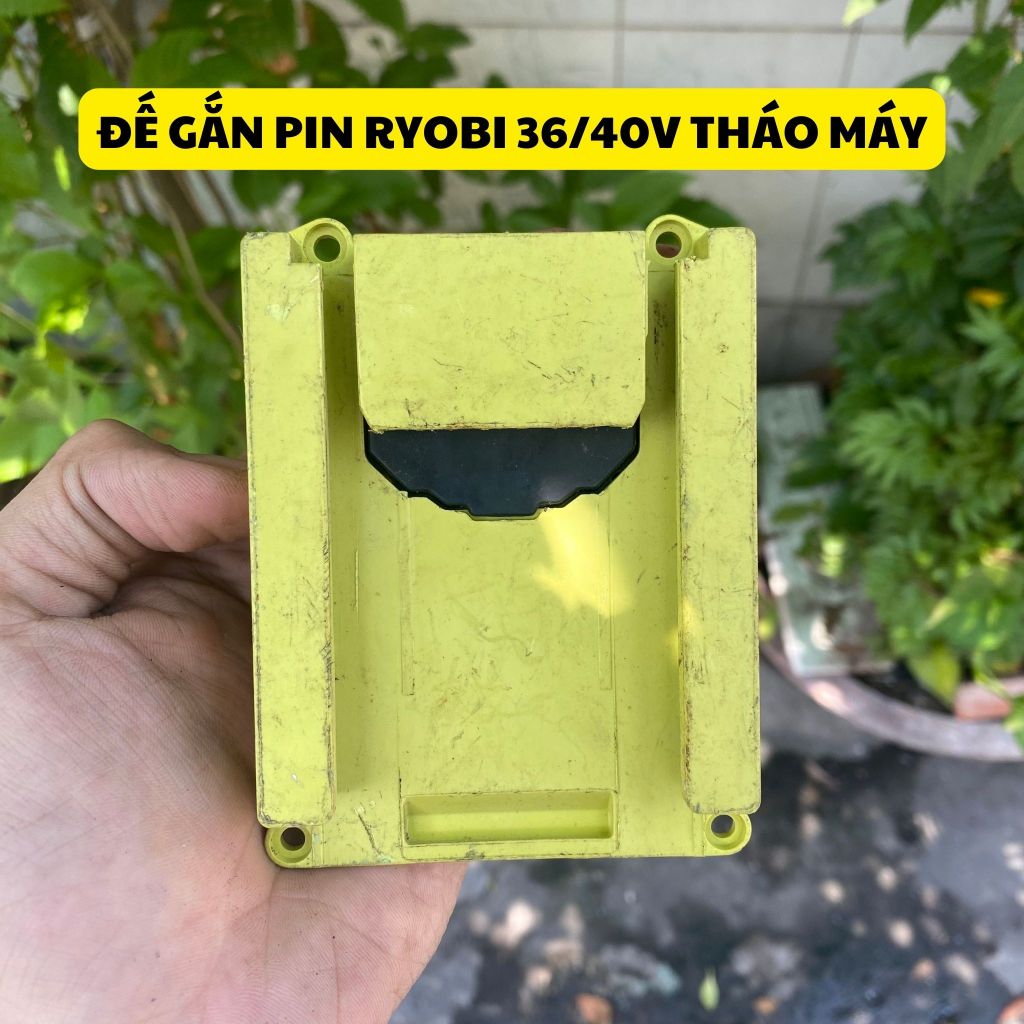 Đế gắn pin Ryobi 36V 40V tháo máy công cụ ryobi hệ 40V có trầy xước nhưng tiếp điểm còn nguyên vẹn.