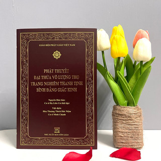 Sách - Phật Thuyết Đại Thừa Vô Lượng Thọ Trang Nghiêm Thanh Tịnh Bình Đẳng Giác Kinh