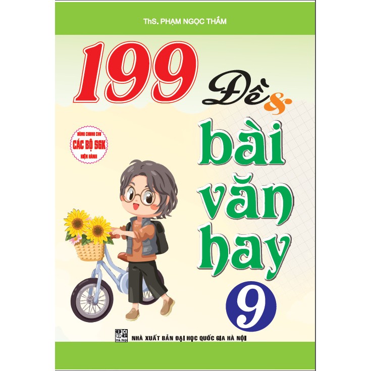 Sách - 199 đề và bài Văn hay 9 (dùng chung cho các bộ SGK hiện hành) - HA