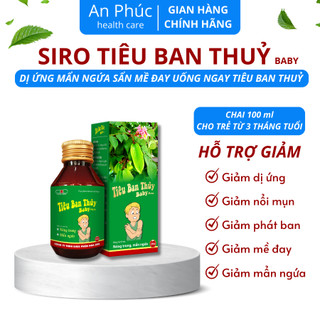 Siro Tiêu Ban Thủy Baby | Rôm sẩy, mụn nhọt, dị ứng, mề đay, ban ngứa ngoài da