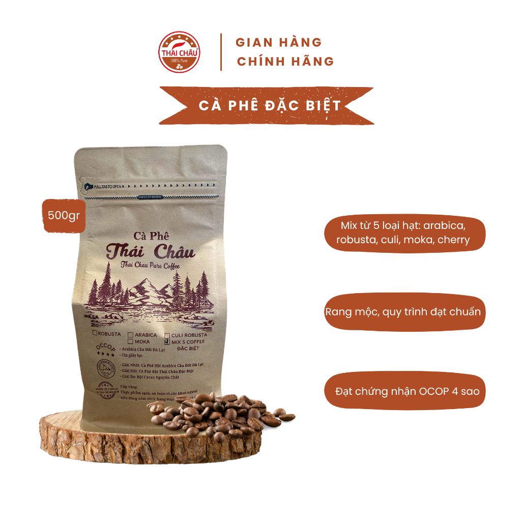Cà Phê Đặc Biệt Thái Châu (Mix 5 LOẠI HẠT: ROBUSTA, ARABICA, CULI, MOKA, CÀ PHÊ MÍT) Rang Mộc 500gr