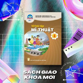 Sách - vở bài tập mĩ thuật lớp 4 bản 1 – chân trời sáng tạo