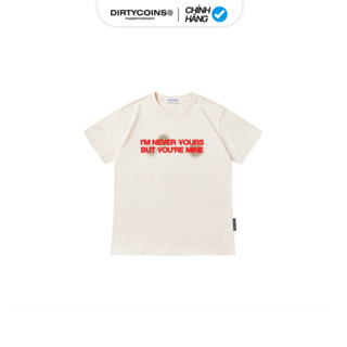  Áo Thun DirtyCoins Never Yours Women T-shirt - Cream 