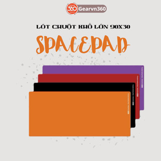 Lót chuột gaming cỡ lớn Spacepad 90x40- Mặt cao su cao cấp chống trơn trượt, chống thấm nước