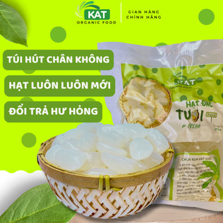 Hạt đác tươi hút chân không loại lớn túi 1Kg Kat Organic Food