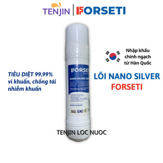 Lõi nano silver forseti nhập khẩu hàn quốc 10inch dạng u cắm nhanh giúp diệt khuẩn cho nước