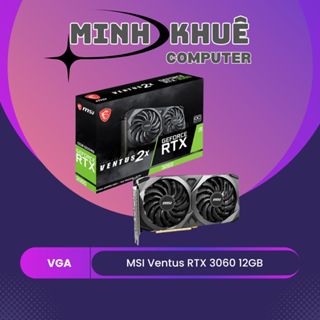 VGA Card đồ họa MSI Ventus RTX 3060 12GB