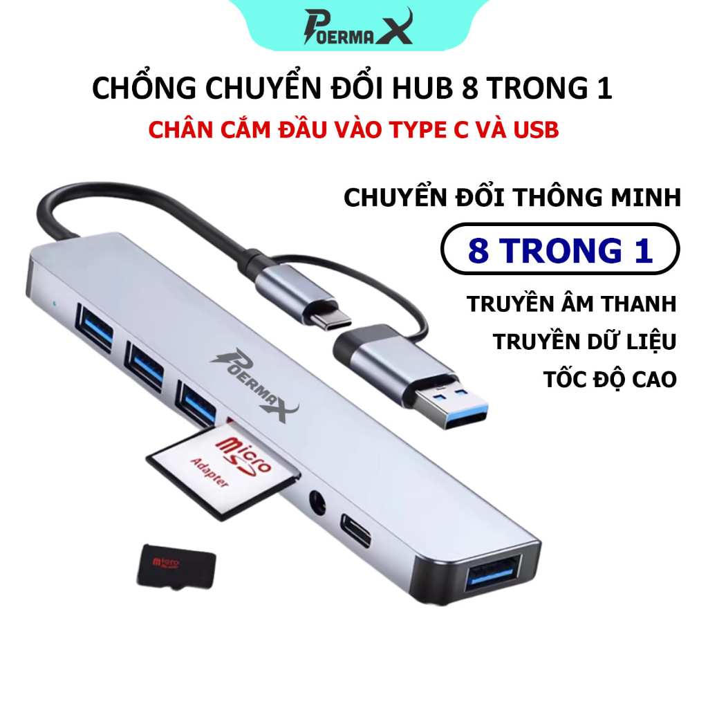 HUB Tuyp C và HUB USB 8 in 1 phù hợp với tất cả các dòng laptop, máy tính bàn PC- Poermax HU1