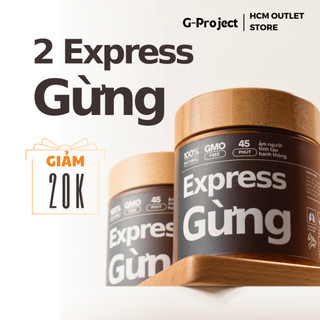 02 hũ express gừng 45p ấm người tỉnh táo | 2/3 mật độ nano gừng g-project