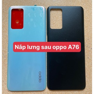 Nắp lưng sau zin điện thoại oppo a76