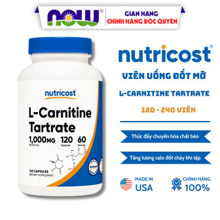 Viên uống đốt mỡ toàn thân nhập khẩu Mỹ, hỗ trợ giảm mỡ hiệu quả L-Carnitine Tartrate Nutricost 120,240 viên