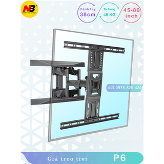 P6 Giá treo TIVI xoay đa năng/ Giá treo màn hình [43-75inch] -Chính hãng NorthBayou [Cao cấp hơn P4]