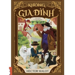 Sách - Không gia đình - Bìa cứng / Bìa mềm tùy chọn - Hector Malot