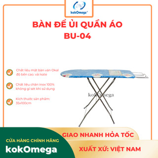 (Cầu Là) Bàn Để Ủi Quần Áo kokOmega BU-04 35x100Cm