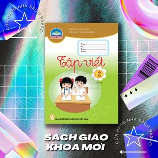 Sách - tập viết lớp 2 - tập hai – bộ chân trời sáng tạo