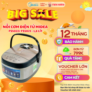 Nồi cơm điện tử midea mb- fs5022/fs5023 - 1,8 lít, lòng niêu dày, nhiều chế độ nấu, hẹn giờ tiện lợi