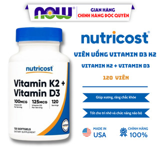 Viên uống Vitamin D3 K2  hàm lượng cao của Mỹ hỗ trợ xương, răng chắc khỏe Nutricost 120 viên