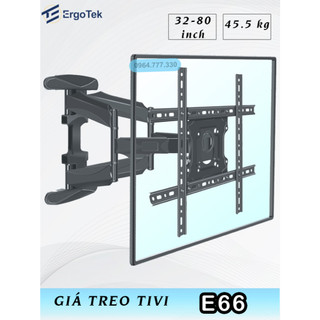 E66 Giá treo TIVI xoay đa năng/ TIVI [32-75inch] -Chính hãng Ergotek [Tối ưu hơn NB P6]