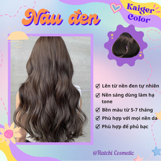 Thuốc Nhuộm Tóc Màu NÂU ĐEN Không Tẩy | Kaiger Colour