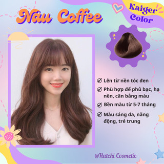 Thuốc nhuộm tóc màu nâu cà phê - nâu cafe không tẩy | kaiger colour