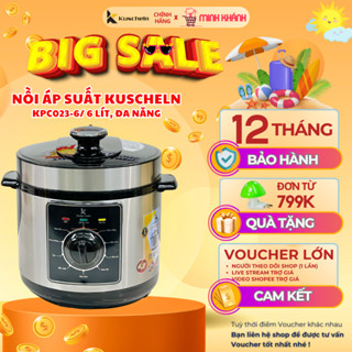 Nồi áp suất điện KUSCHELN KPC023-6 - 6 Lít, 9 chế độ nấu, nắp rời dễ vệ sinh, công suất 1000W.