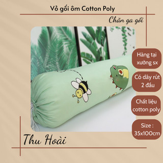 Vỏ gối ôm cotton poly,kích thước 35cm x 100cm