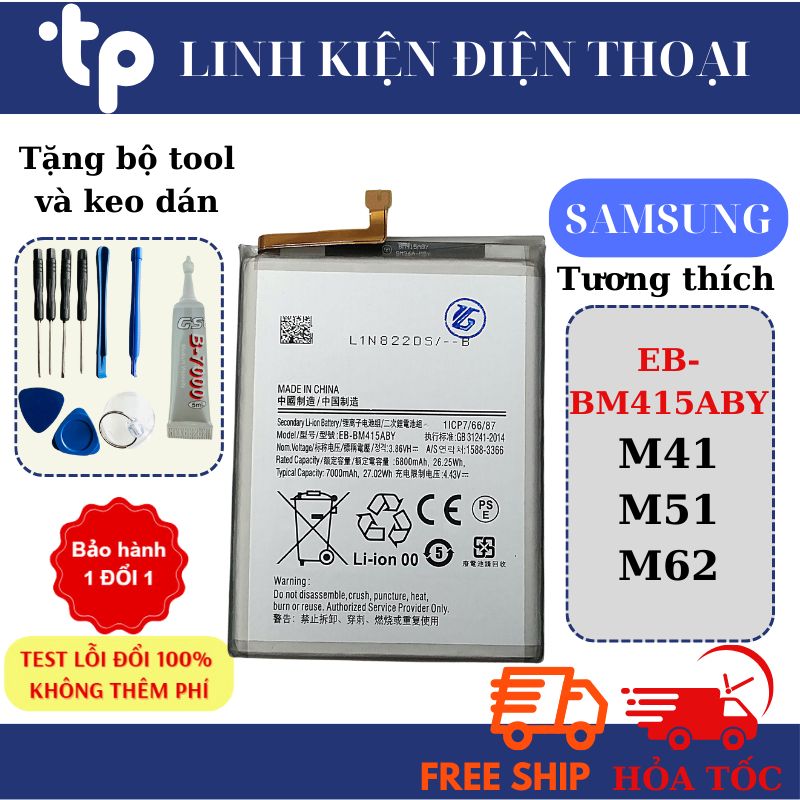 Pin Samsung M41 / M51 / M62 ~EB-BM415ABY/ BM415~ Zin (Tặng bộ sửa và keo dán)