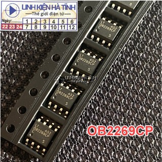 Túi 3 con IC NGUỒN OB2269 OB2269CP OB2269 DÁN OB2269 SMD SOP-8 MỚI (TƯƠNG ĐƯƠNG DP2269)