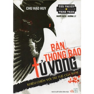 Sách Tiểu thuyết trinh thám - Bản thông báo tử vong - Khiêu chiến với trí tuệ của bạn