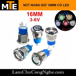 Nút nhấn 16MM giữ trạng thái ON/OFF 3-6V có led chống nước