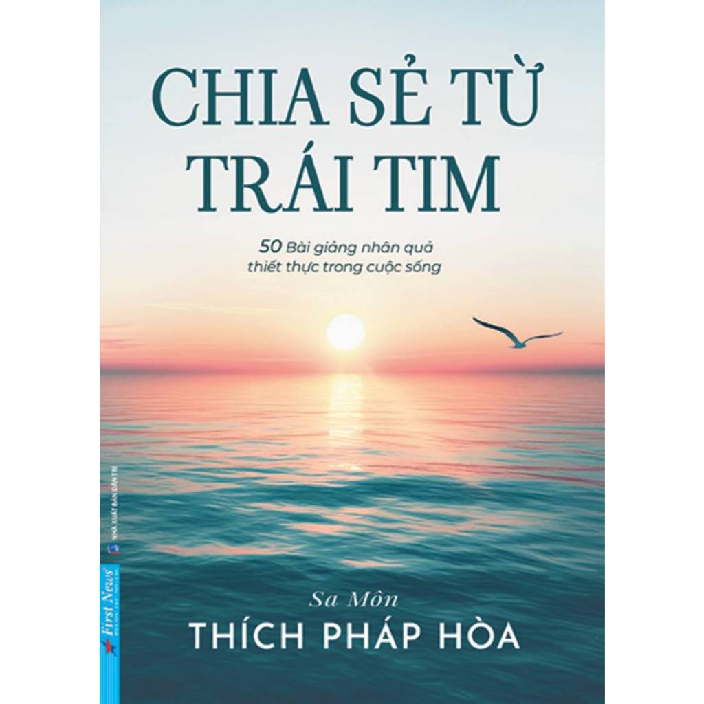 Sách - Chia Sẻ Từ Trái Tim (Thích Pháp Hòa) - FN