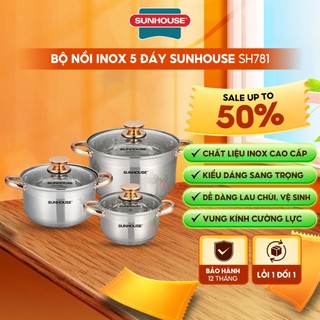 Bộ nồi inox 5 đáy sunhouse sh781 - đường kính 16cm-20cm-24cm - đáy từ dùng mọi loại bếp