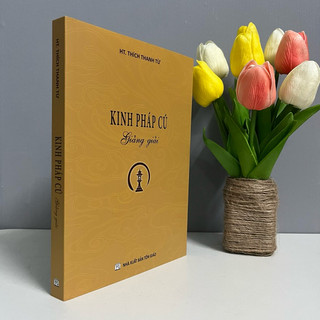 Sách - Kinh Pháp Cú Giảng Giải (HT. Thích Thanh Từ)