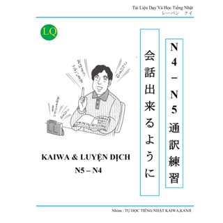 Sách Kaiwa Luyện Dịch N5-N4
