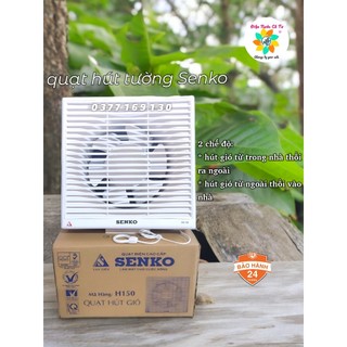 Quạt Hút Tường Senko H100 H150 H200 H250