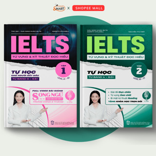 Bộ 2 Sách Giải Đề IELTS Reading Thi Thực Chiến Dành Cho Band 4.0 -8.0 ,IELTS Từ Vựng Và Kỹ Thuật Đọc Hiểu Tập 1 & 2
