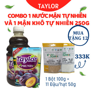 Combo 1 Mận sấy khô tự nhiên 250g và 1 nước mận tự nhiên Taylor - Hỗ trợ chứng táo bón cho mẹ và bé