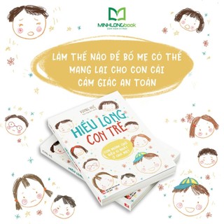 Sách: Hiểu Lòng Con Trẻ - Minh Long Book