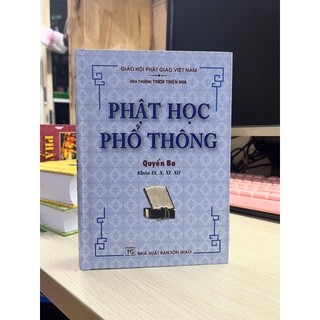 Sách - Phật Học Phổ Thông (Bìa cứng bản xịn đẹp có hộp Tổ)(thanhbook)