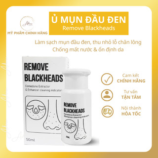 Ủ mụn đầu đen Remove Blackheads 50ml giúp giảm mụn đầu đen, mụn cám, làm sạch sợi bã nhờn